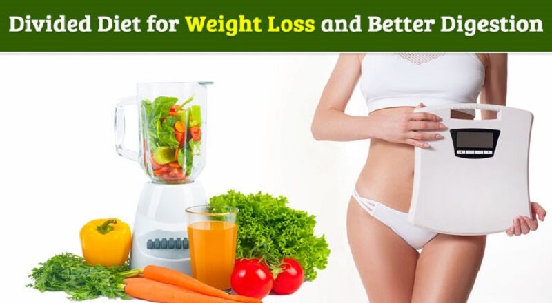 Divided diet for weight loss and better digestion