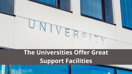 The Universities offer Great Support