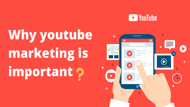 Why YouTube Marketing is Important?