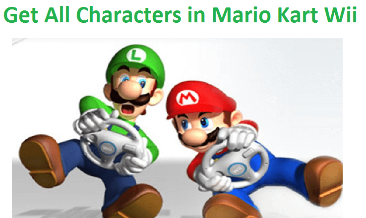 How to Get All Characters in Mario Kart Wii